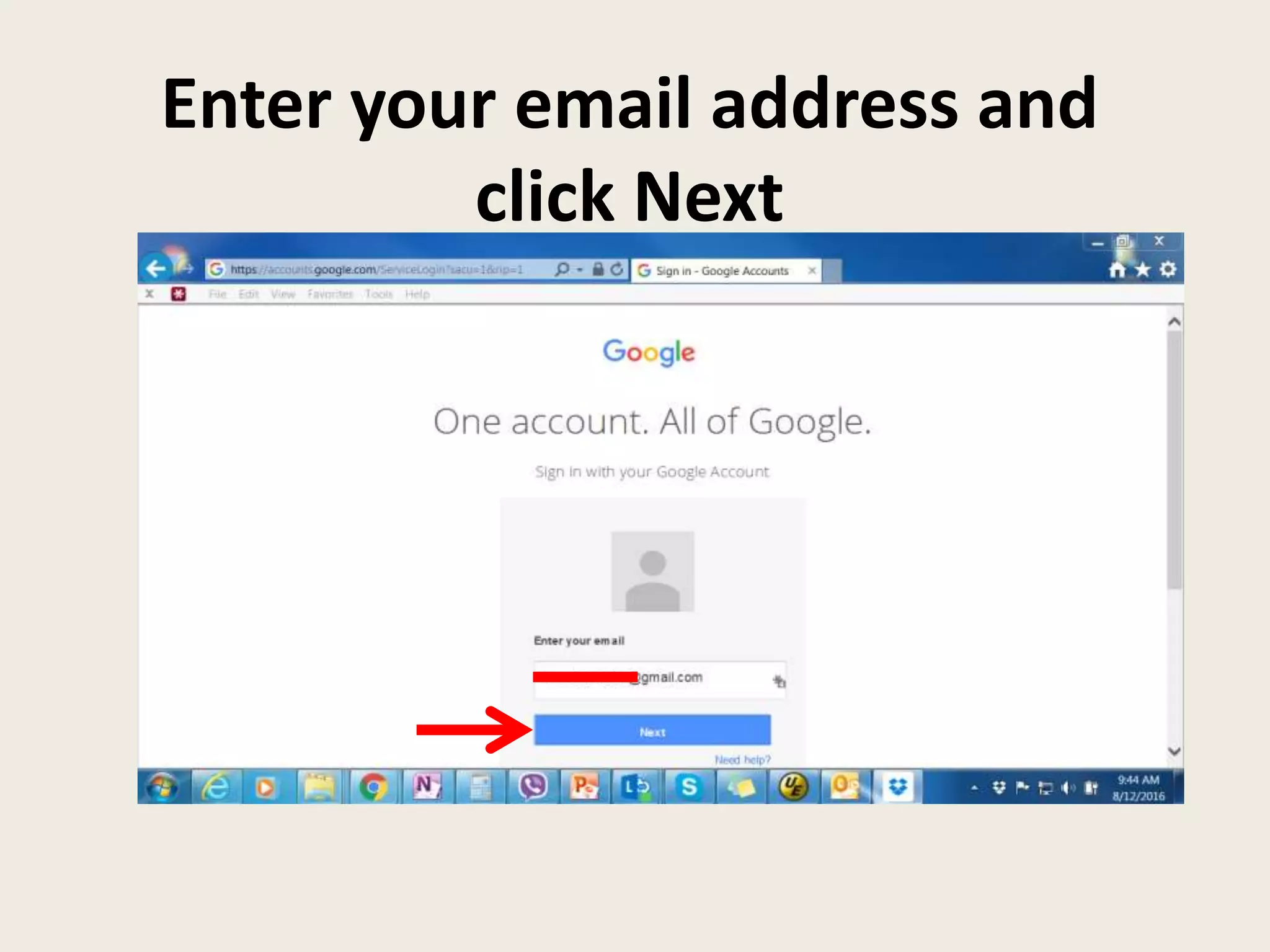 Enter your email address and
click Next
 