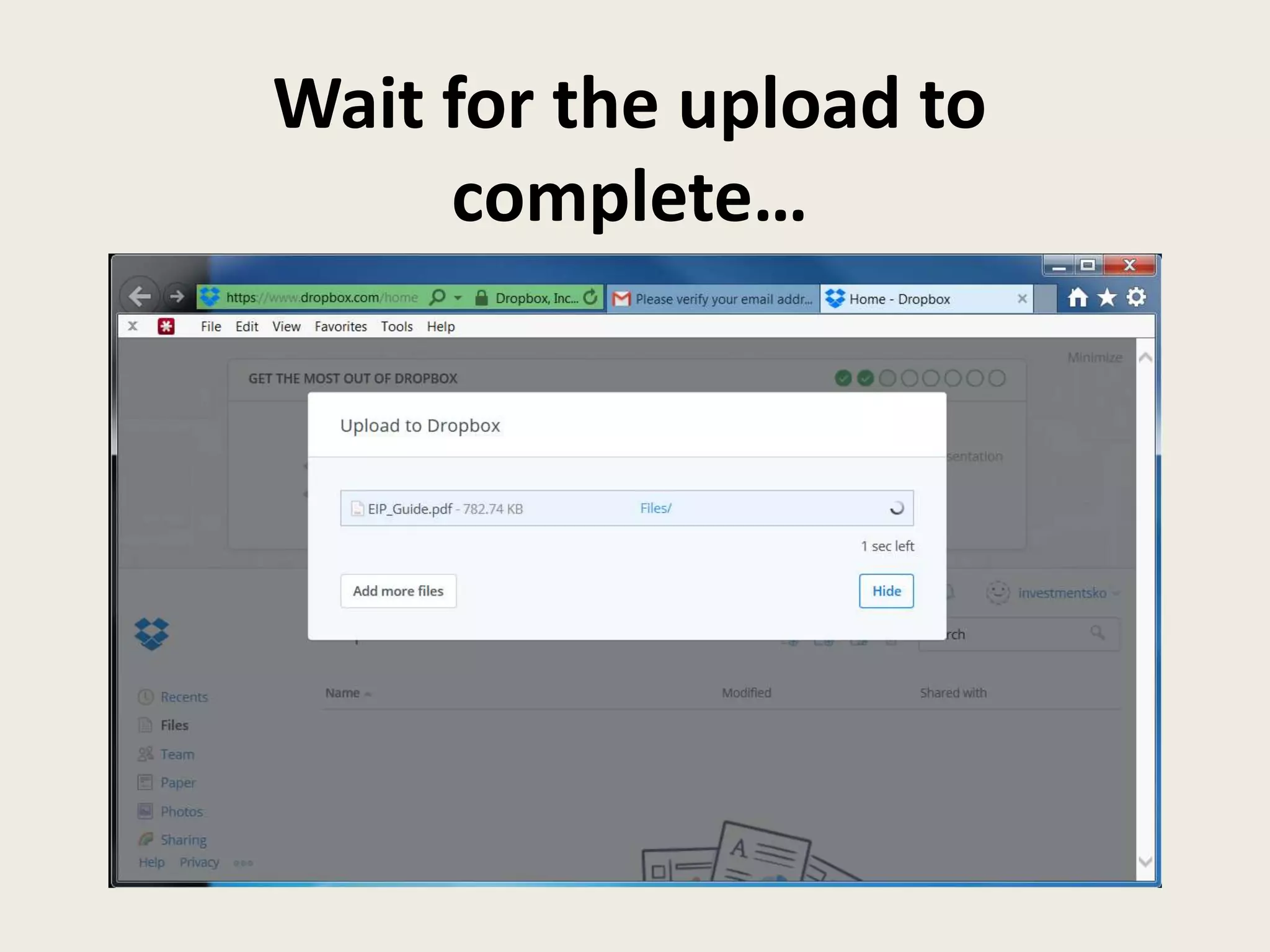 Wait for the upload to
complete…
 