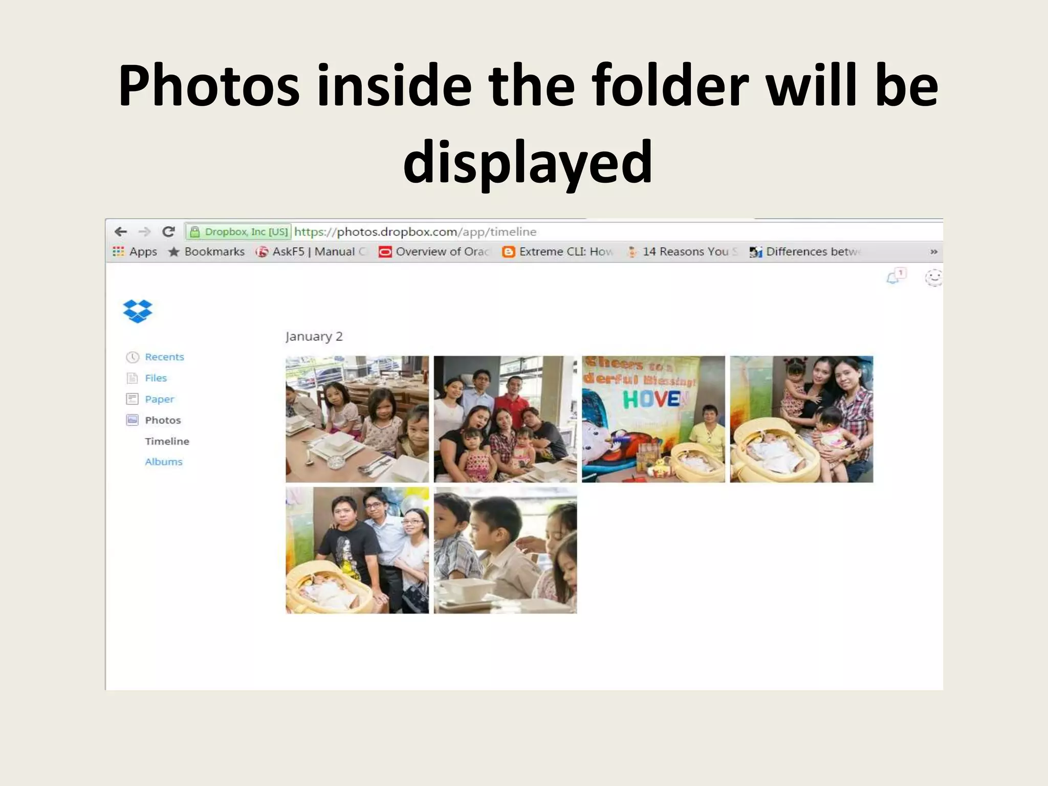 Photos inside the folder will be
displayed
 