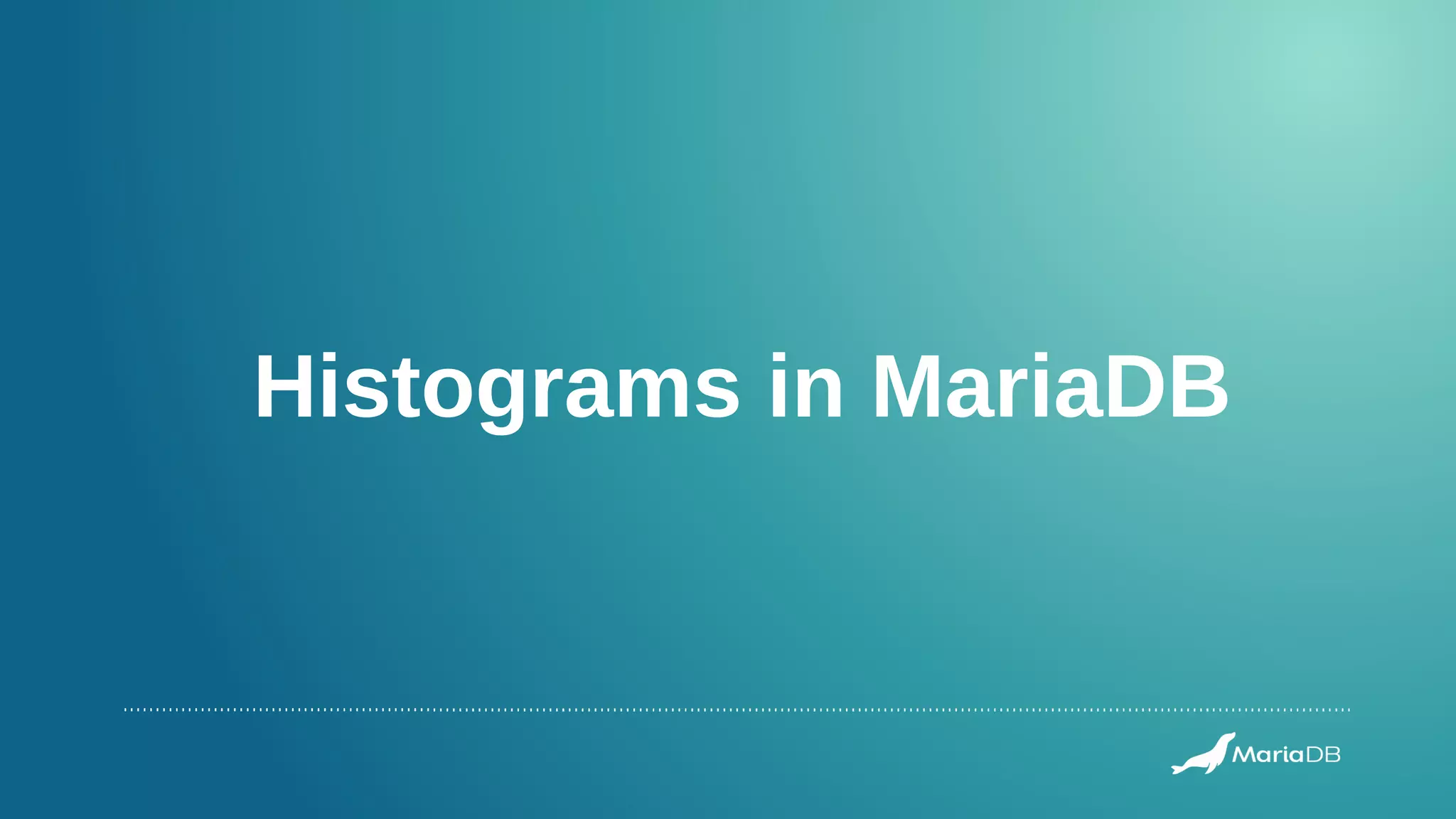 Histograms in MariaDB
 