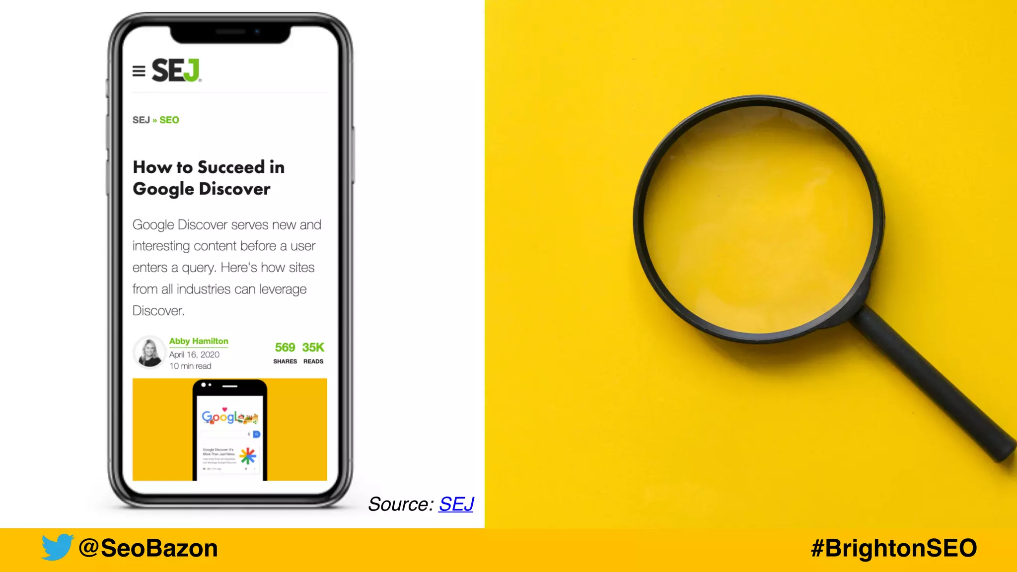 Source: SEJ
@SeoBazon #BrightonSEO
 