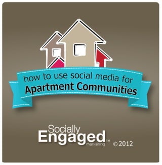 How to Use Social Media for Apartment Communities