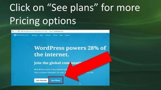 Click on “See plans” for more
Pricing options
 
