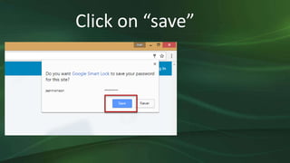 Click on “save”
 