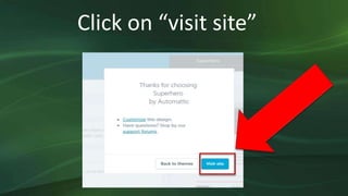 Click on “visit site”
 