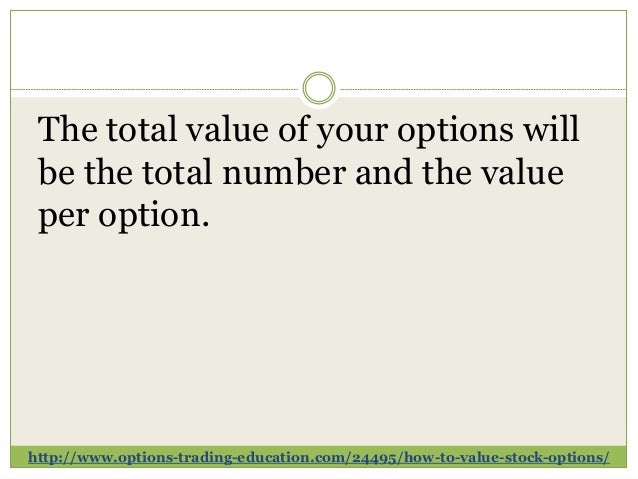 How to value stock options for an estate
