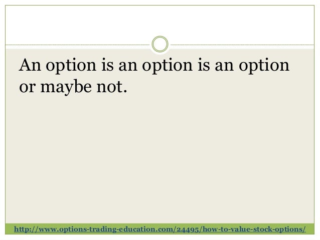 How to value stock options for an estate