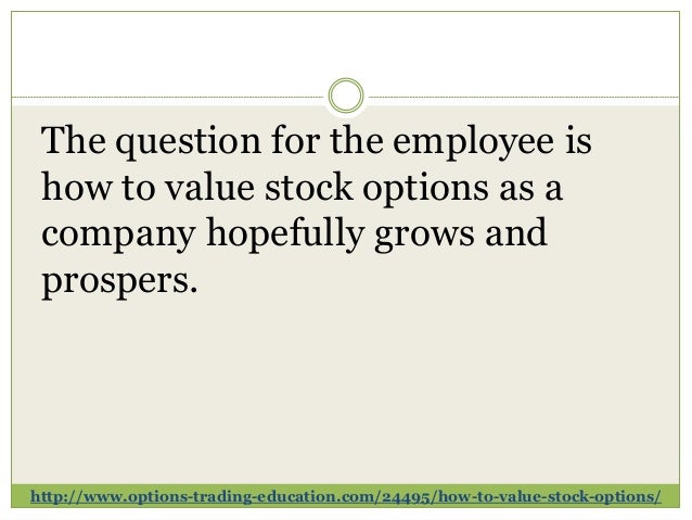 How to value employee stock options hull