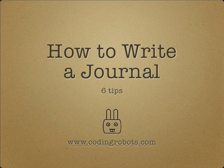 How To Write A Journal