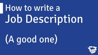 How To Write A Great Job Description | PDF