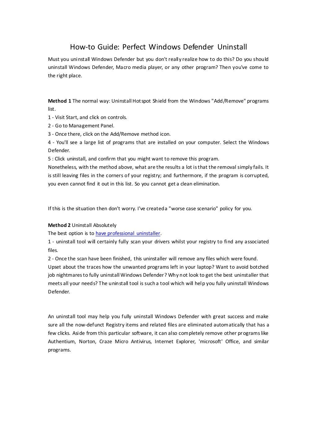 How to guide perfect Windows Defender uninstall