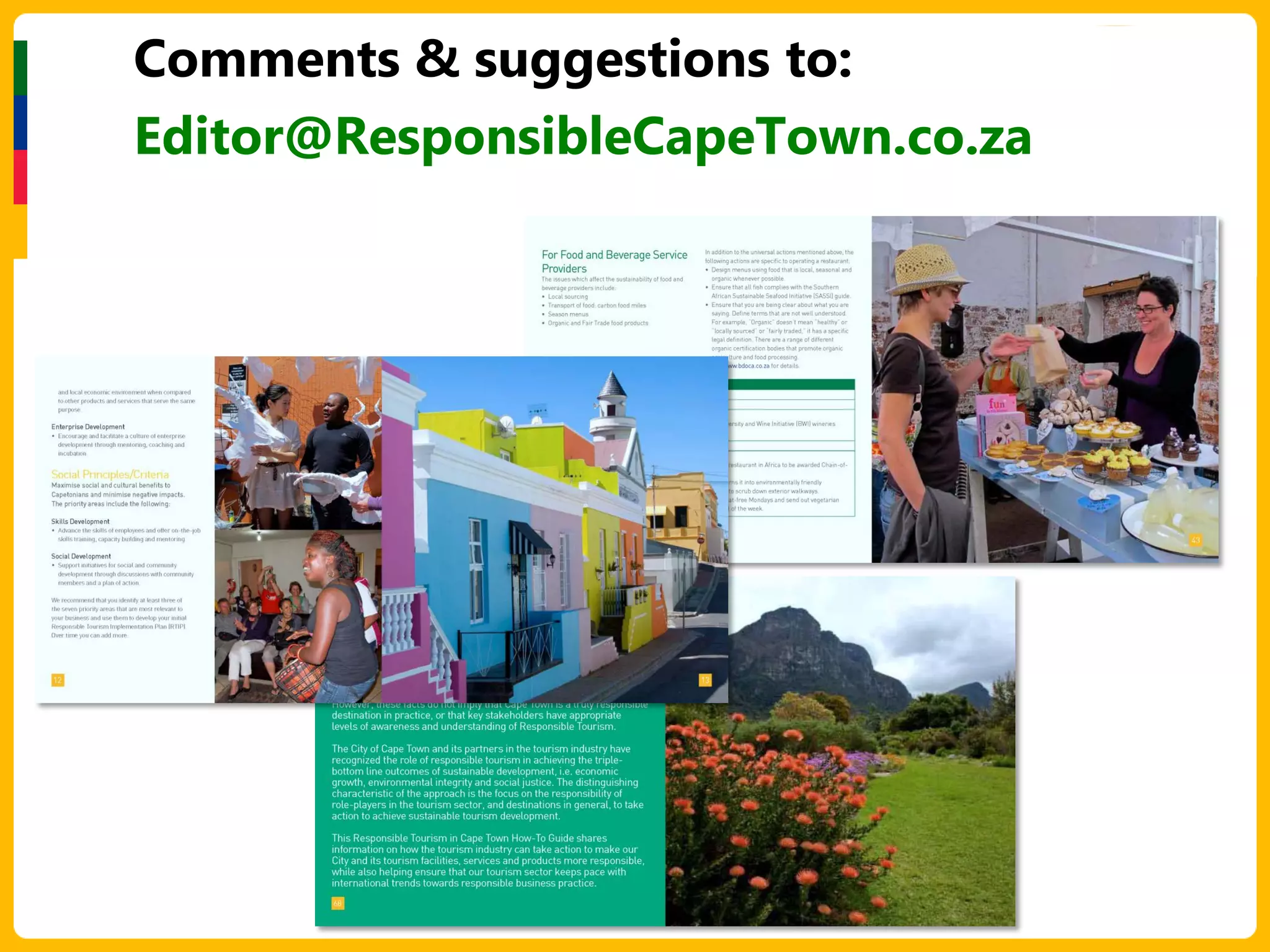 Comments & suggestions to:
Editor@ResponsibleCapeTown.co.za
 