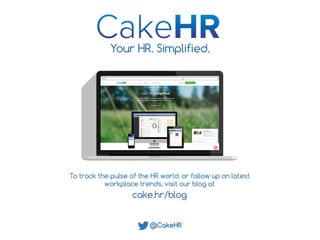CakeHR - Your HR. Simplified.
 