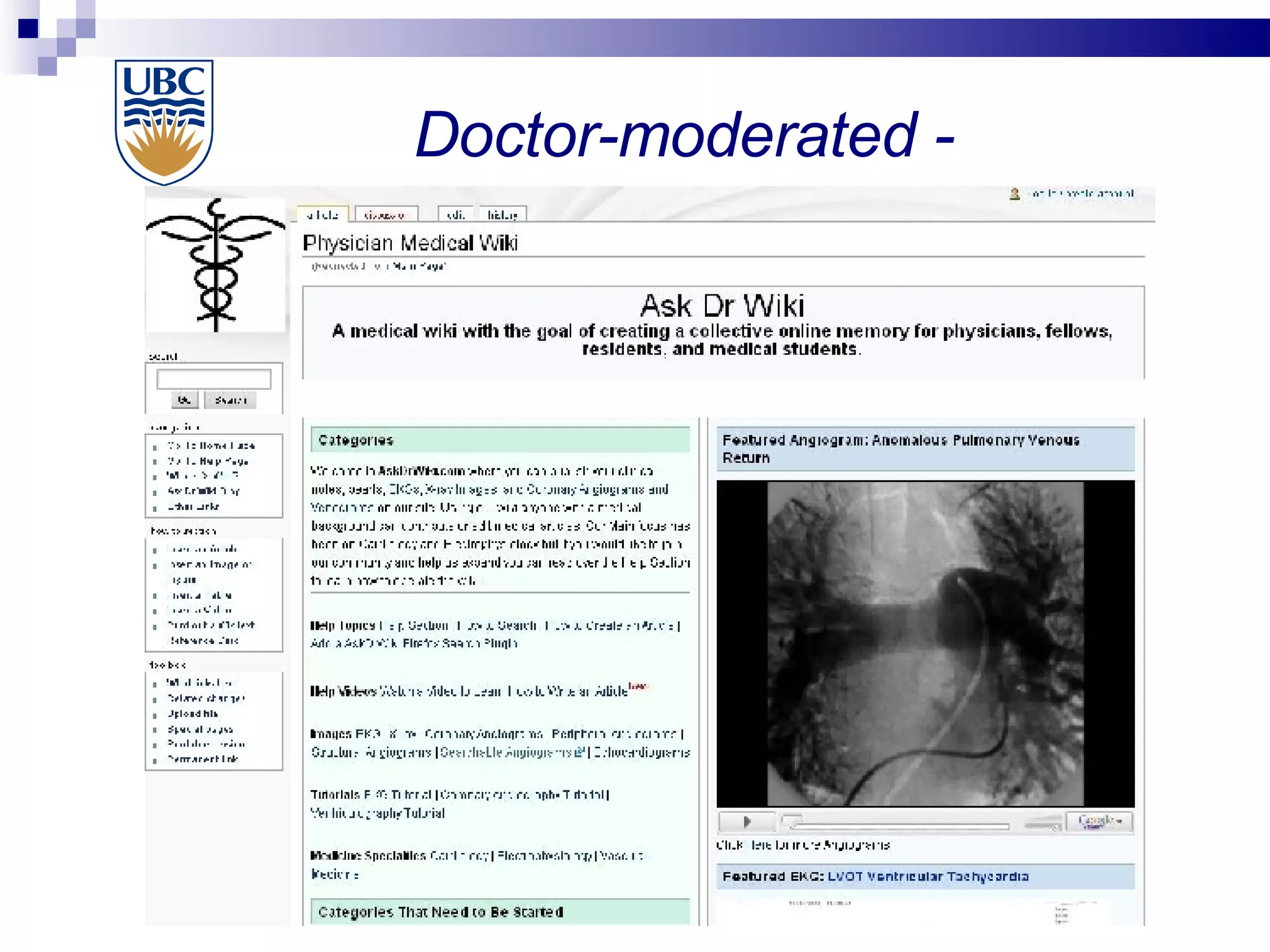 Doctor-moderated - AskDrWiki Web 2.0 & medicine, Giustini – April 2007 