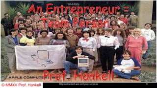 http://ahankell.wix.com/avc-servicesCopyright DisclaimerUnder Section 107 of the CopyrightAct 1976© MMXV Prof. Hankell 9
 