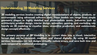 How 3D Model Services Help Build Better Designs.pdf