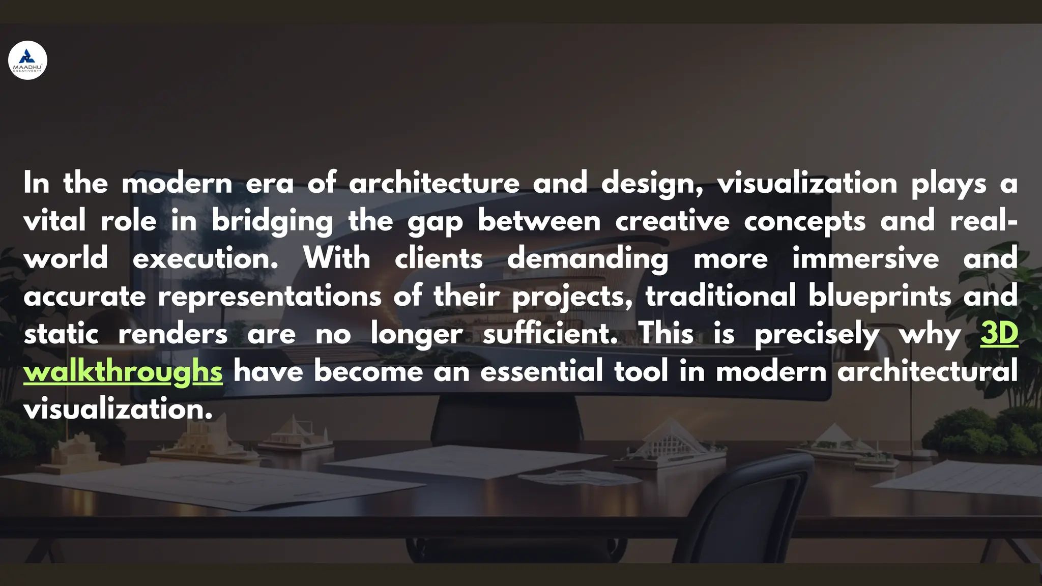 In the modern era of architecture and design, visualization plays a
vital role in bridging the gap between creative concepts and real-
world execution. With clients demanding more immersive and
accurate representations of their projects, traditional blueprints and
static renders are no longer sufficient. This is precisely why 3D
walkthroughs have become an essential tool in modern architectural
visualization.
 