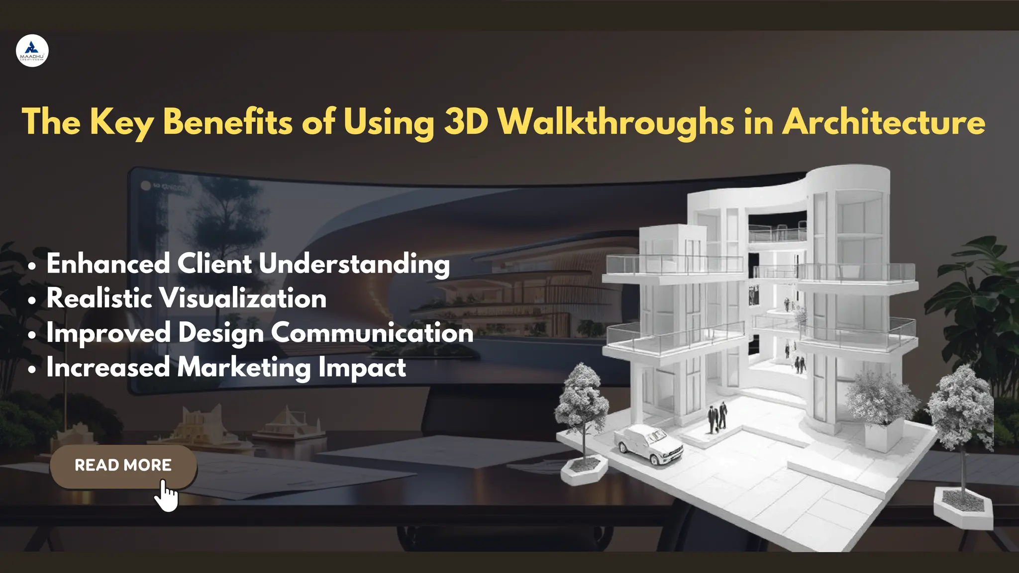 The Key Benefits of Using 3D Walkthroughs in Architecture
Enhanced Client Understanding
Realistic Visualization
Improved Design Communication
Increased Marketing Impact
 