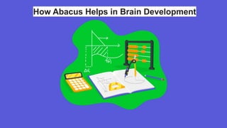 How Abacus Helps in Brain Development
 