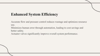How Actuator Valves Enhance Control and Efficiency in Fluid Flow ...