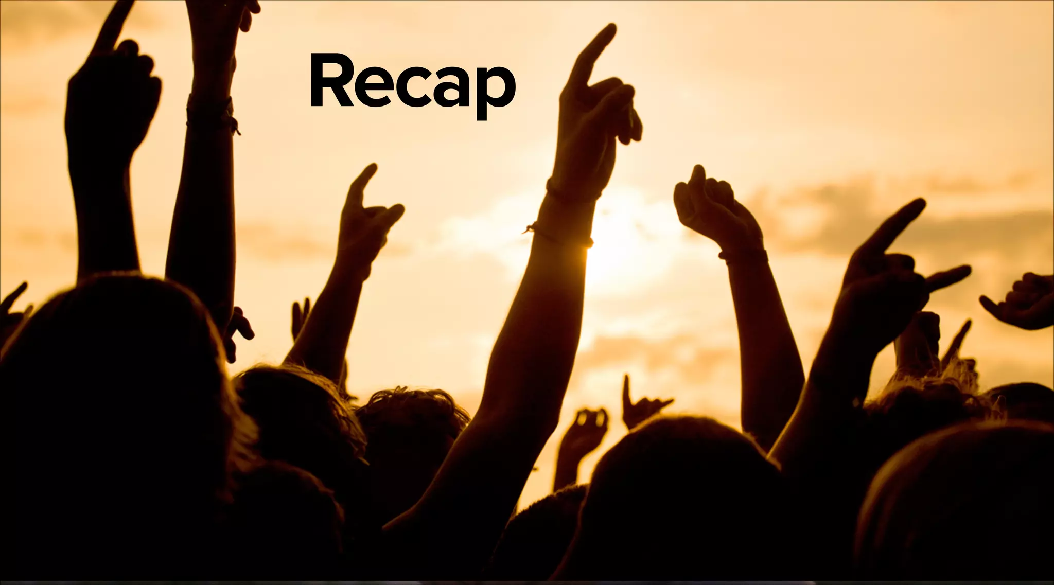 Section name

Recap
First level text
• Second level
– Third level
– Fourth level

Recap

47

 