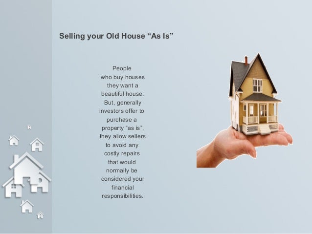 how do you sell a house as is