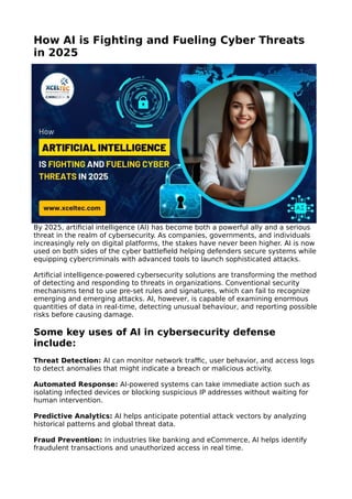 How AI is Fighting and Fueling Cyber Threats in 2025. | PDF