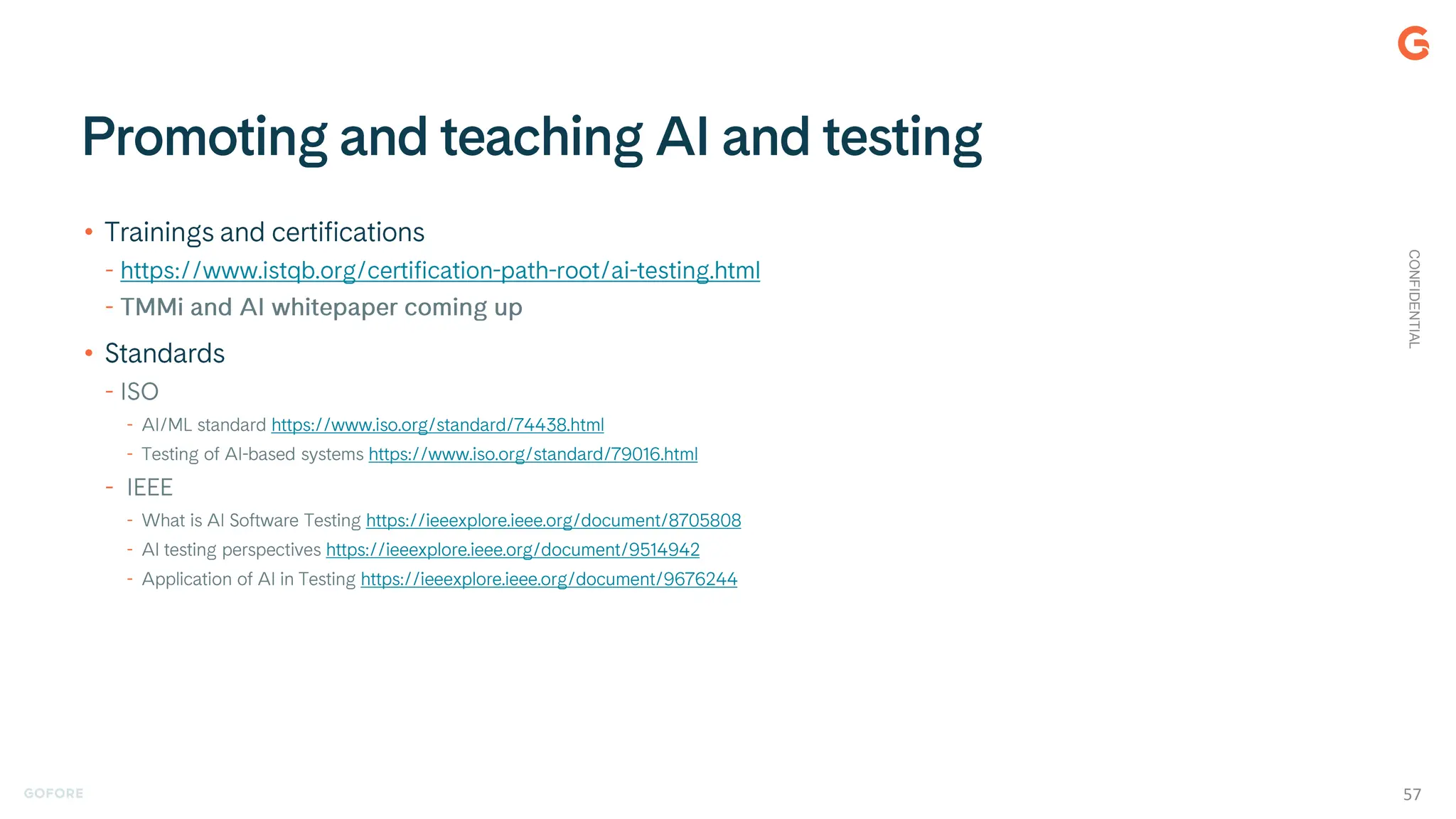 •
•
CONFIDENTIAL
57
 