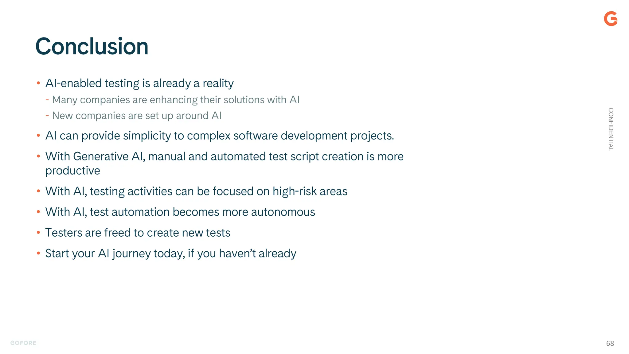 •
•
•
•
•
•
•
CONFIDENTIAL
68
 