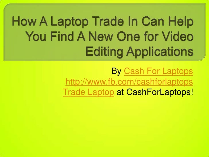 How a laptop trade in can help you
