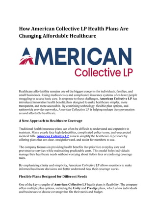 Lp Health How American Collective LP Health Plans Are Changing Affordable ...