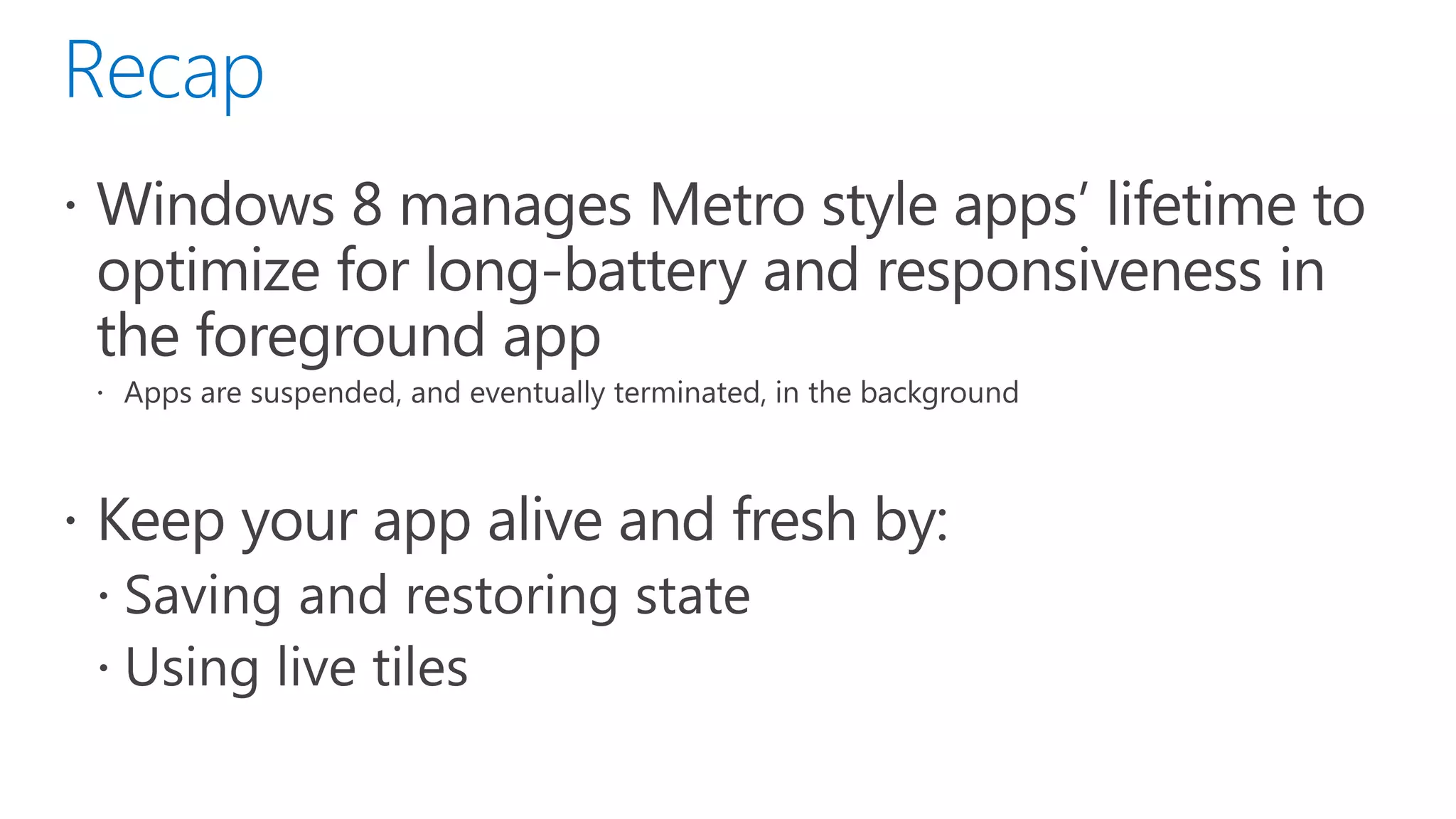 #win8aca : How and when metro style apps run
