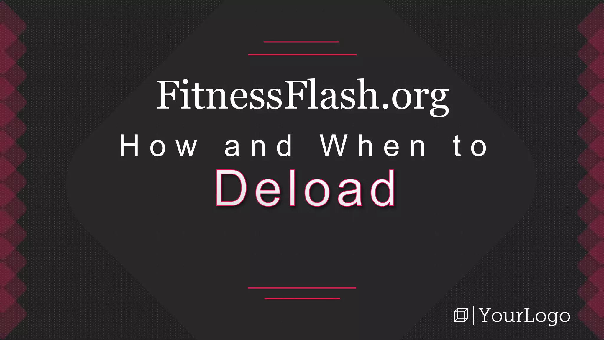 How and when to deload PPT