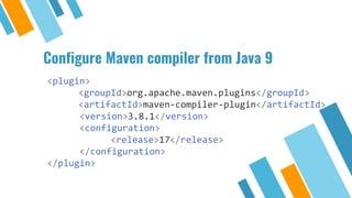 How and why to upgrade to java 16 or 17 | PDF