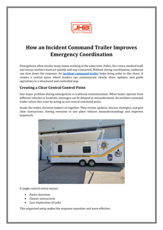 How an Incident Command Trailer Improves Emergency Coordination | PDF
