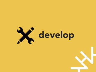 develop




 