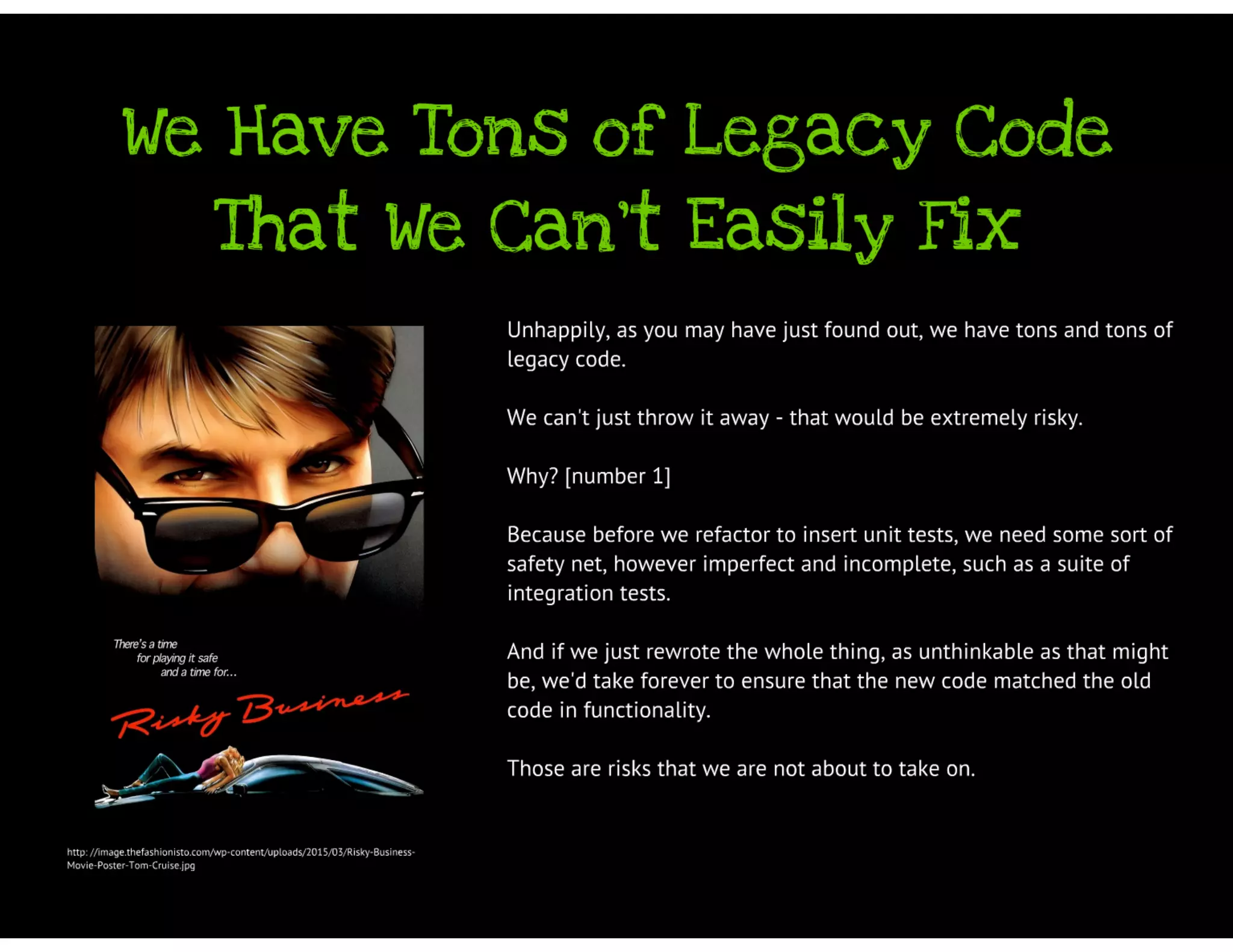 Why Johnny Can't Unit Test His Legacy Code - And What You Can Do About It