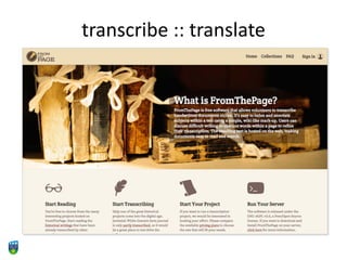 transcribe :: translate
 