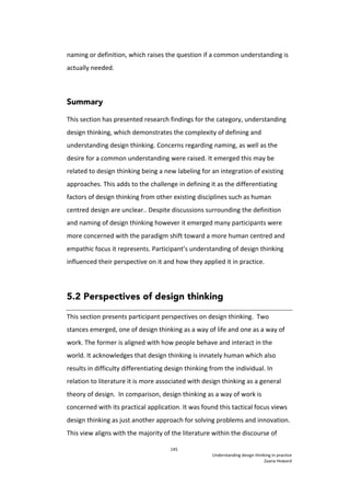 Understanding design thinking in practice: a qualitative study of design led professionals working with large organisations