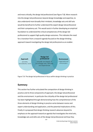 Understanding design thinking in practice: a qualitative study of design led professionals working with large organisations