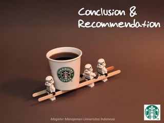 Conclusion &
Recommendation
 