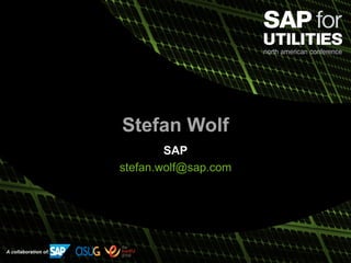 © 2013 SAP AG or an SAP affiliate company. All rights reserved. 34Public
A collaboration of:
Stefan Wolf
SAP
stefan.wolf@sap.com
 