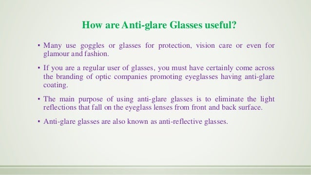 anti glare glasses uses