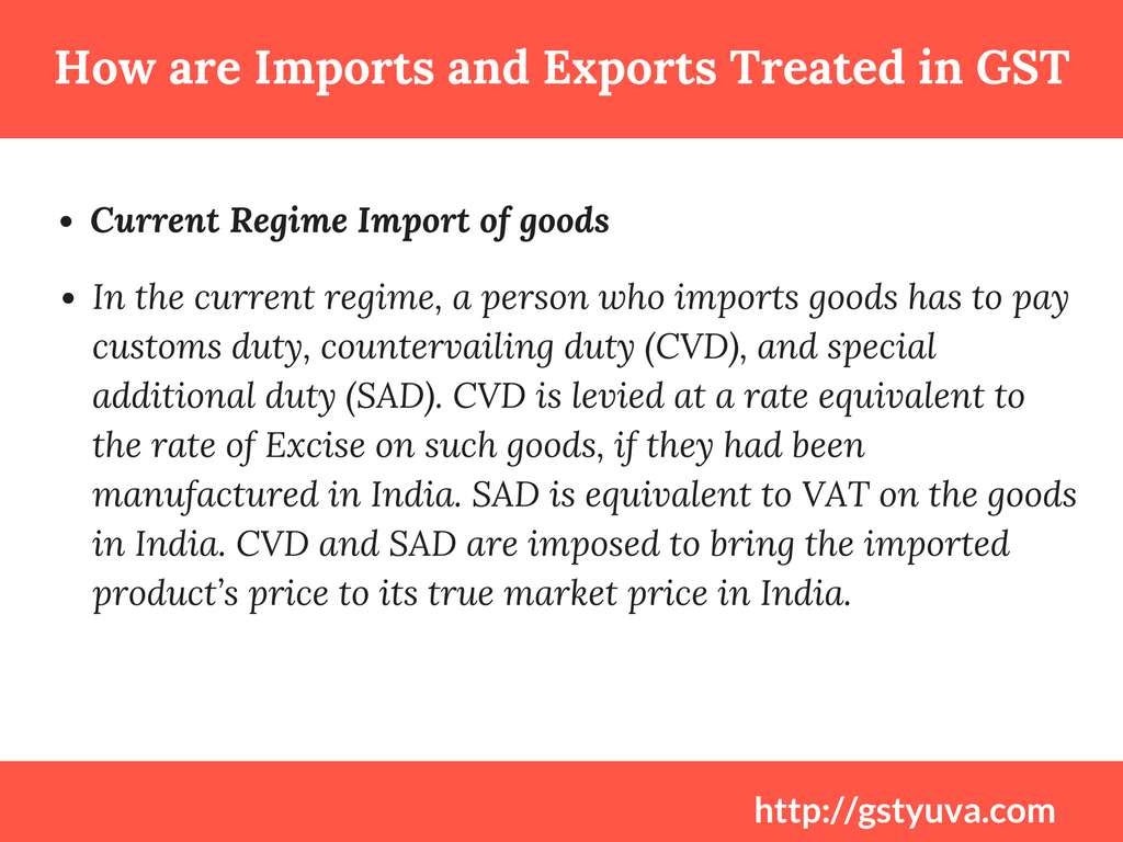 How are imports and exports treated in gst