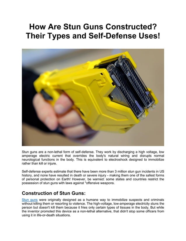 How Are Stun Guns Constructed Their Types and SelfDefense Uses!