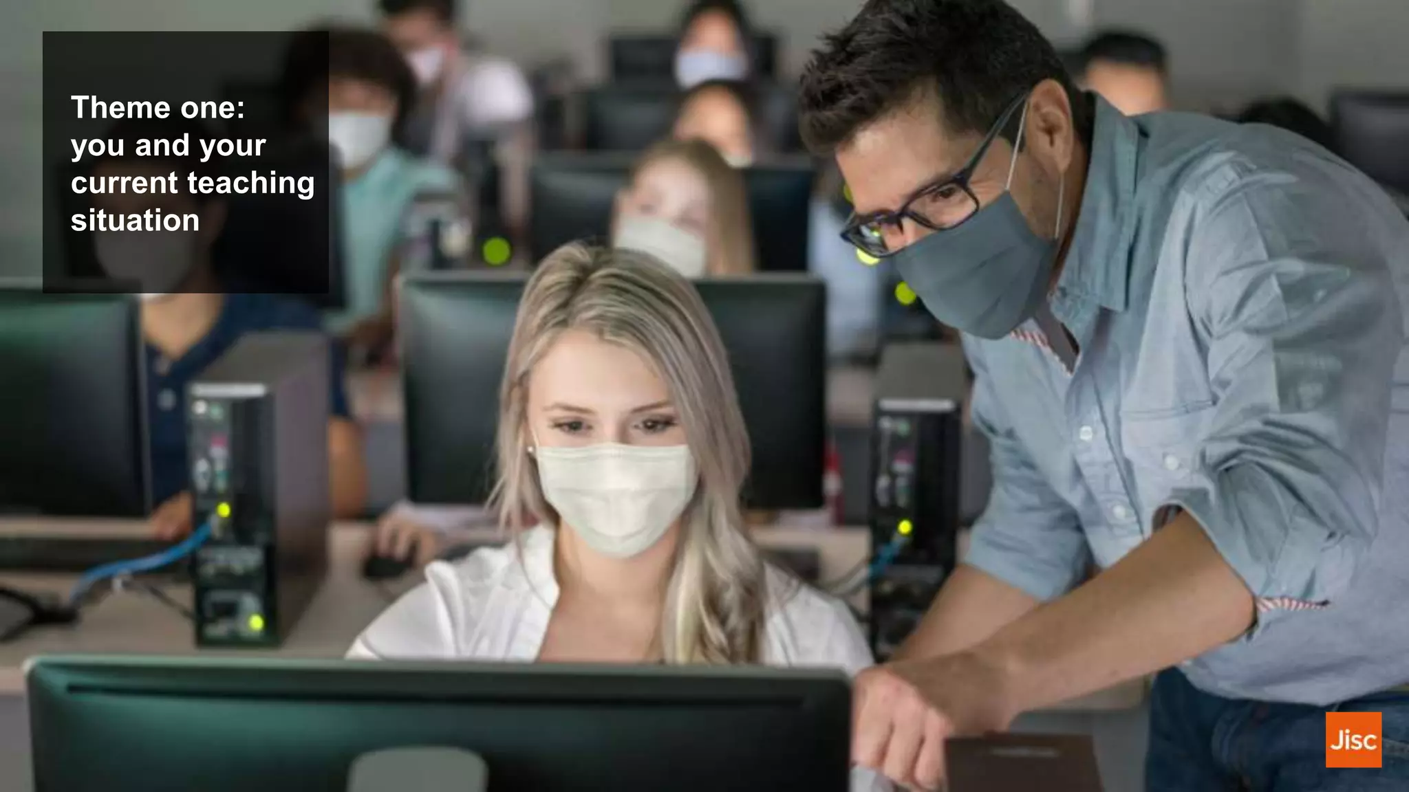 Theme one:
you and your
current teaching
situation
 