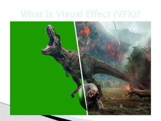 How are Visual Effects and Special Effects different? | PPTX