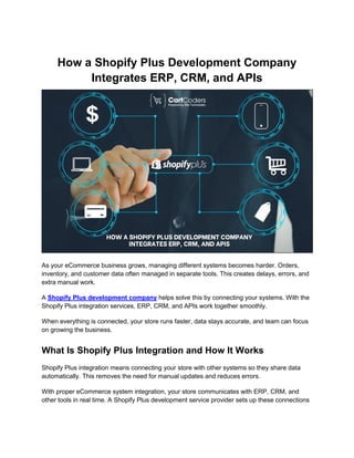 Shopify Plus Development for ERP, CRM, and API Integration | PDF