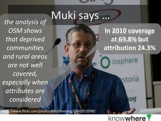 Could OSM be an authoritative source for GB?http://www.flickr.com/photos/thorinside/194806347/