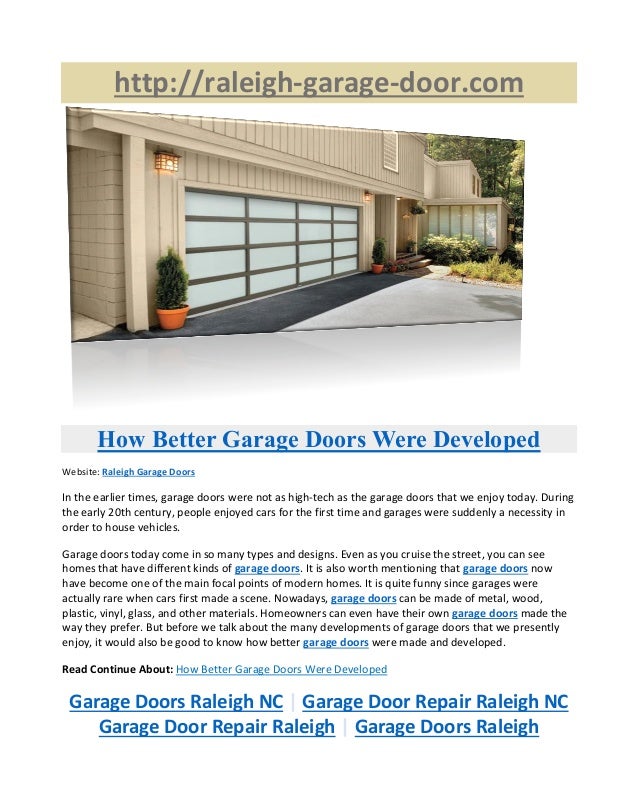 Garage Door Repair Raleigh Nc How Better Garage Doors Were Developed